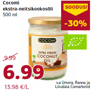 Allahindlus - Cocomi ekstra-neitsikookosõli 500 ml