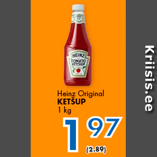 Allahindlus - Heinz Original KETŠUP 1 kg