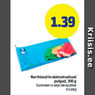 Allahindlus - Northland krabimaitselised pulgad, 300 g