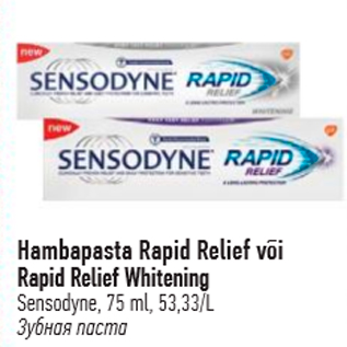 Allahindlus - Hambapasta Rapid Relief või Rapid Relief Whitening