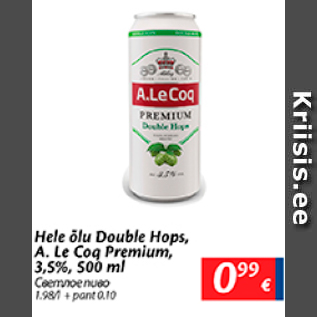 Allahindlus - Hele õlu Double Hops, A.Le Cpq Premium