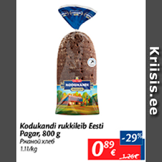 Allahindlus - Kodukandi rukkileib Eesti Pagar, 800 g