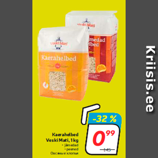 Allahindlus - Kaerahelbed Veski Mati, 1 kg