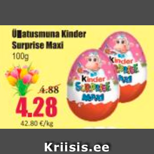 Allahindlus - Üllatusmuna Kinder Surprise Maxi 100 g