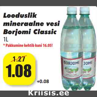 Allahindlus - Looduslik mineraalne vesi Borjomi Classic 1L