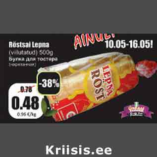 Allahindlus - Röstsai Lepna (viilutatud) 500 g