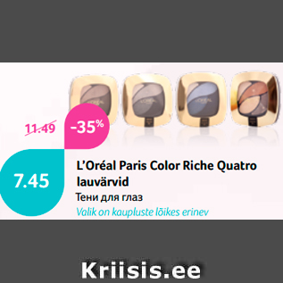 Allahindlus - L’Oréal Paris Color Riche Quatro lauvärvid