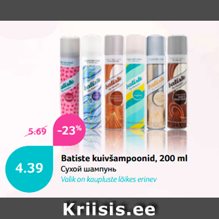 Allahindlus - Batiste kuivšampoonid, 200 ml