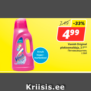 Allahindlus - Vanish Original plekieemaldaja, 2 l***