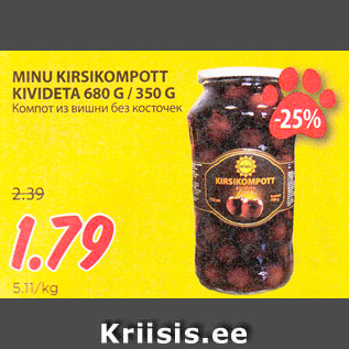 Allahindlus - MINU KIRSIKOMPOTT KIVIDETA 680 G / 350 G