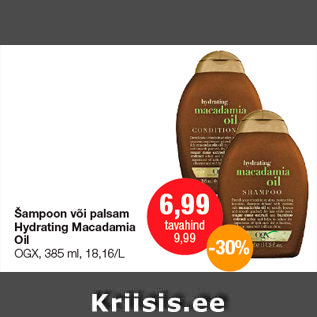 Allahindlus - Šampoon või palsam Hydrating Macadamia Oil