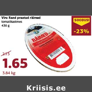 Allahindlus - Viru Rand praetud räimed tomatikastmes 430 g