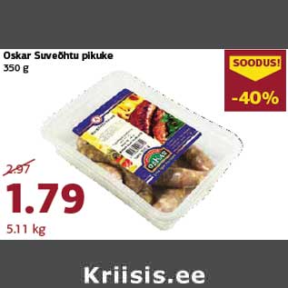 Allahindlus - Oskar Suveõhtu pikuke 350 g