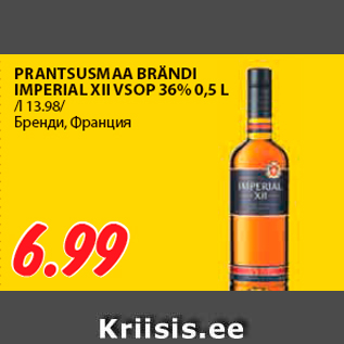 Allahindlus - PRANTSUSMAA BRÄNDI IMPERIAL XII VSOP