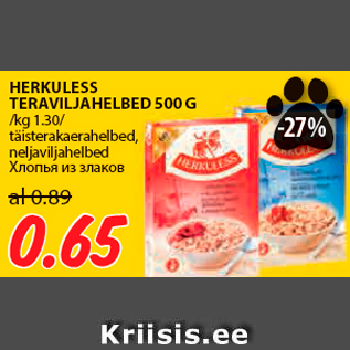 Allahindlus - HERKULESS TERAVILJAHELBED 500 G