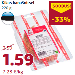 Allahindlus - Kikas kanašnitsel 220 g