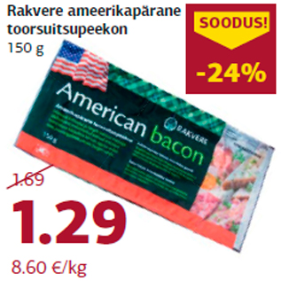 Allahindlus - Rakvere ameerikapärane toorsuitsupeekon 150 g