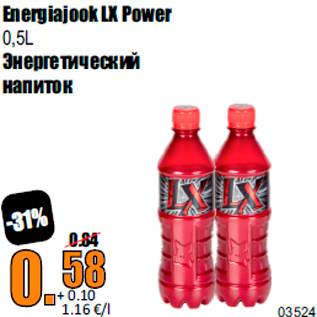 Allahindlus - Energiajook LX Power 0,5L