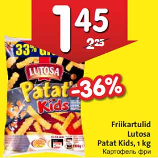 Allahindlus - Friikartulid Lutosa Patat Kids,