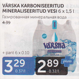 Allahindlus - VÄRSKA KARBONISEERITUD MINERAALISEERITUD VESI