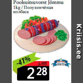 Allahindlus - Poolsuitsuvorst Jõmmu 1kg