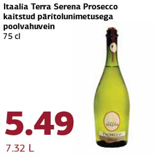 Allahindlus - Itaalia Terra Serena Prosecco kaitstud päritolunimetusega poolvahuvein