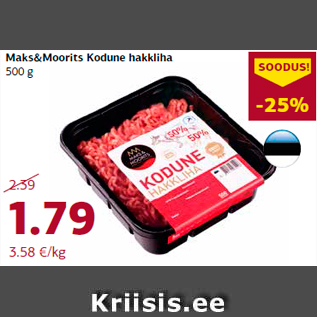 Allahindlus - Maks&Moorits Kodune hakkliha 500 g