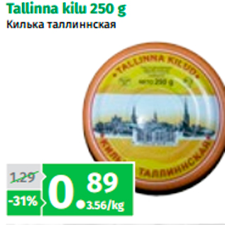 Allahindlus - Tallinna kilu 250 g