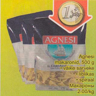 Allahindlus - Agnesi makaronid, 500g .väike sarveke .liblikas .spiraal