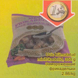 Allahindlus - Uvic külmutatud minifrikadellid, 350g