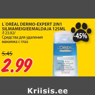 Allahindlus - L´ORÉAL DERMO-EXPERT 2IN1 SILMAMEIGIEEMALDAJA 125ML