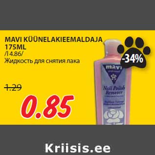 Allahindlus - MAVI KÜÜNELAKIEEMALDAJA 175ML