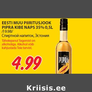 Allahindlus - EESTI MUU PIIRITUSJOOK PIPRA KIBE NAPS 35% 0,5L