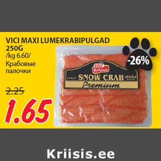 Allahindlus - VICI MAXI LUMEKRABIPULGAD 250G