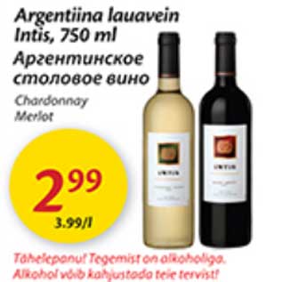 Allahindlus - Argentiina lauavein Intis, 750 ml