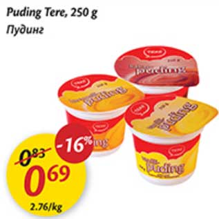 Allahindlus - Puding Tere, 250 g