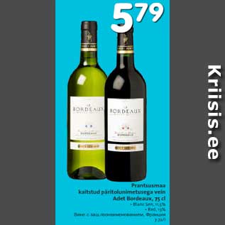 Allahindlus - Prantsusmaa kaitstud päritolunimetusega vein Adet Bordeaux, 75 cl