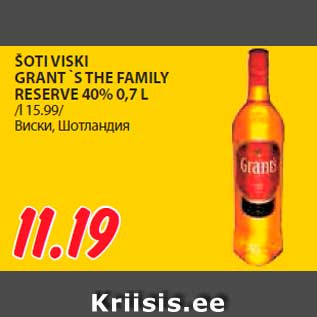 Allahindlus - ŠOTI VISKI GRANT `S THE FAMILY RESERVE