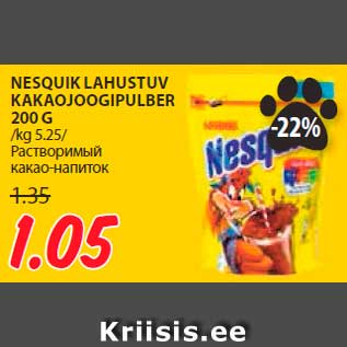 Allahindlus - NESQUIK LAHUSTUV KAKAOJOOGIPULBER 200 G