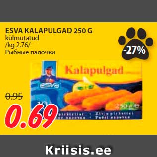 Allahindlus - ESVA KALAPULGAD 250 G