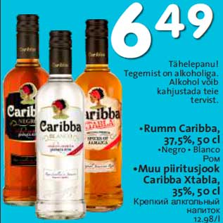 Allahindlus - • Rumm Caribba, 37,5%, 50 cl •Negro Blanco •Muu piiritusjook Caribba Xtabla, 35%, 50 cl