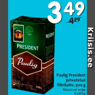 Allahindlus - Paulig President jahvatatud filtrikohv, 500 g