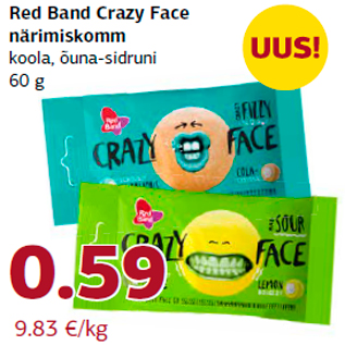 Allahindlus - Red Band Crazy Face närimiskomm