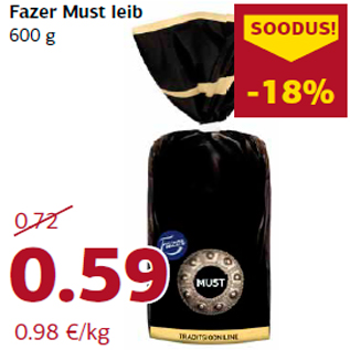 Allahindlus - Fazer Must leib 600 g