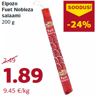 Allahindlus - Elpozo Fuet Nobleza salaami 200 g