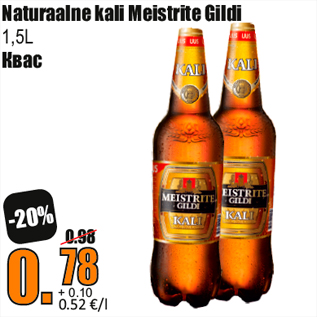 Allahindlus - Naturaalne kali Meistrite Gildi 1,5L