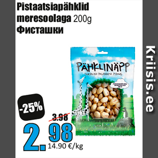 Allahindlus - Pistaatsiapähklid meresoolaga 200g