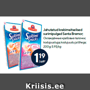 Allahindlus - Jahutatud krabimaitselised surimipulgad Santa Bremor