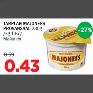 Allahindlus - TARPLAN MAJONEES PROVANSAAL 230g