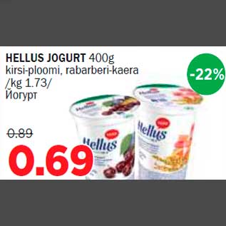 Allahindlus - HELLUS JOGURT 400g kirsi-ploomi, rabarberi-kaera